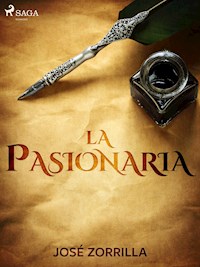 La pasionaria - José Zorrilla - ebook