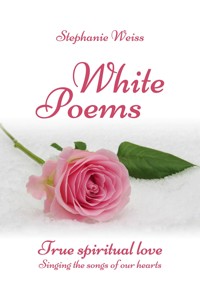 White Poems - Stephanie Weiss - ebook