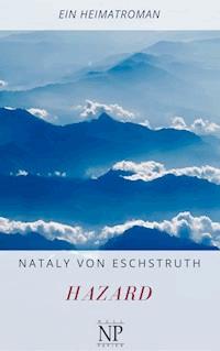 Hazard - Nataly von Eschstruth - ebook