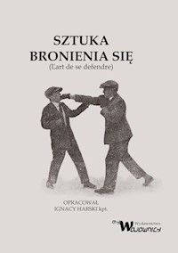 Sztuka bronienia się - Harski Ignacy - książka