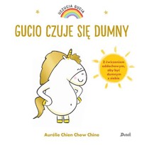 Uczucia Gucia. Gucio czuje się dumny - Chine Aurelie Chien Chow - książka