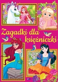 Zagadki dla księżniczki - zbiorowa praca - książka