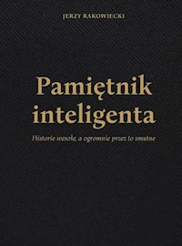 Pamiętnik inteligenta - Jerzy Rakowiecki - książka