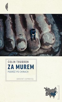 Za Murem - Colin Thubron - książka