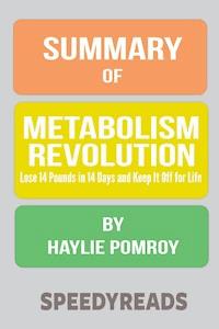 Summary of Metabolism Revolution - SpeedyReads - ebook
