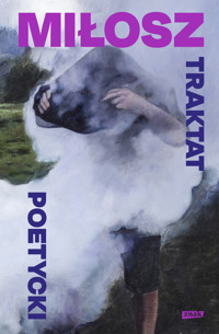 Traktat poetycki - Czesław Miłosz - ebook + książka