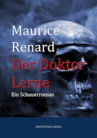 Der Doktor Lerne - Maurice Renard - ebook