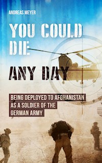You Could Die Any Day - Andreas Meyer - ebook
