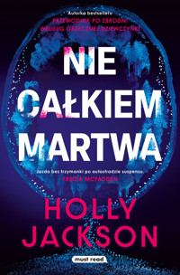 Nie całkiem martwa - Holly Jackson - ebook + książka