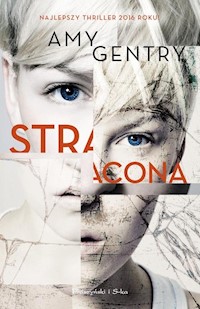 Stracona - Amy Gentry - książka