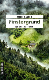 Finstergrund - Willi Keller - ebook