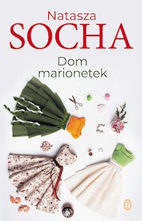 Dom marionetek - Natasza Socha - ebook + książka
