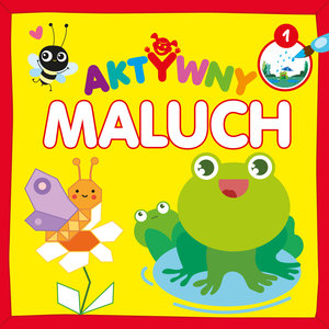 Aktywny maluch 1 - Aleksandra Górska - książka