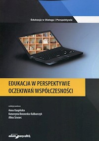 Edukacja w perspektywie oczekiwań współczesności - - książka