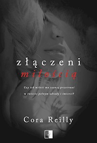 Złączeni miłością - Reilly Cora - ebook + książka