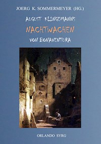 August Klingemanns Nachtwachen von Bonaventura - August Klingemann - ebook