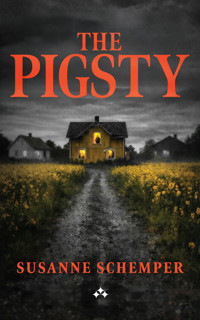 The Pigsty - Susanne Schemper - ebook