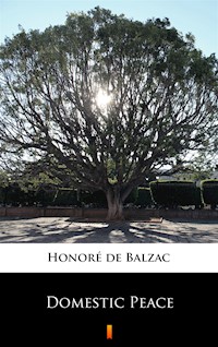 Domestic Peace - Honore De Balzac - ebook