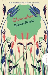 Glowrushes - Piumini Roberto - ebook