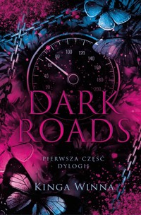 Dark Roads - Kinga Winna - ebook