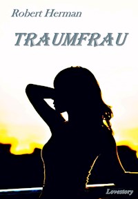 Eine Traumfrau - Robert Herman - ebook