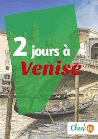 2 jours à Venise - Cécile Cavaleri - ebook