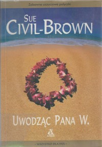Uwodząc Pana W. - Sue Civil-Brown - ebook