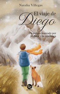 El viaje de Diego - Natalia Villegas - ebook