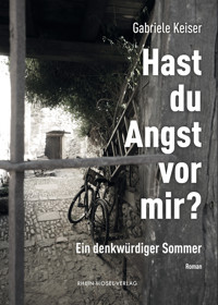 Hast du Angst vor mir? - Gabriele Keiser - ebook