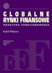 Globalne rynki finansowe - Płókarz Rafał - książka