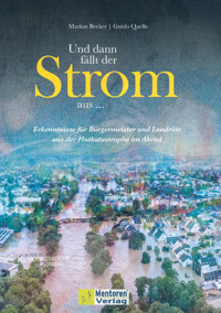 Und dann fällt der Strom aus ... - Markus Becker - ebook