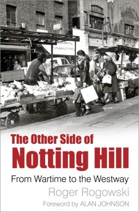 The Other Side of Notting Hill - Roger Rogowski - ebook