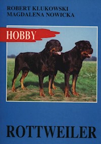 Rottweiler Hobby - Klukowski Robert, Nowicka Magdalena - książka