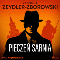 Pieczeń sarnia - Zygmunt Zeydler-Zborowski - audiobook + książka