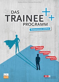 Das Trainee-Programm -  - ebook