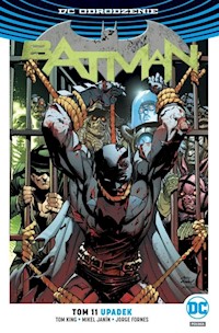 Batman Tom 11 Upadek -  - książka