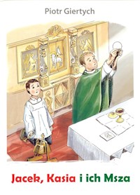 Jacek Kasia i ich Msza - Giertych Piotr - książka
