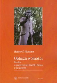 Oblicza wolności - Klemme Heiner F. - książka