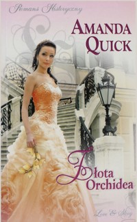 Złota orchidea - Amanda Quick - ebook