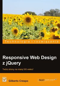 Responsive Web Design z jQuery - Crespo Gilberto - książka
