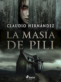La Masía de Pili - Claudio Hernández - ebook