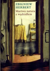 Martwa natura z wędzidłem - Zbigniew Herbert - ebook