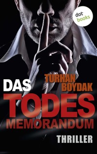 Das Todes-Memorandum - Turhan Boydak - ebook