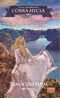 Córka hycla 35 Tragiczny finał - Ruus May Lis - książka