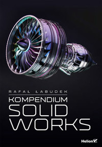 Kompendium SolidWorks - Rafał Łabudek - książka