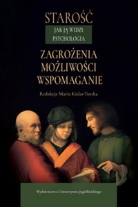 Starość jak ją widzi psychologia -  - książka