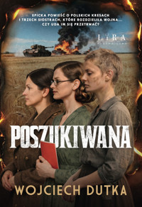 Poszukiwana - Wojciech Dutka - ebook