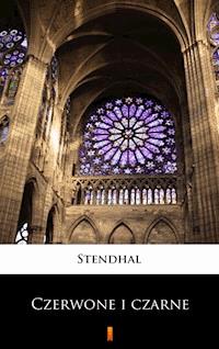 Czerwone i czarne - Stendhal - ebook