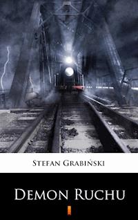 Demon ruchu - Grabinski Stefan - ebook