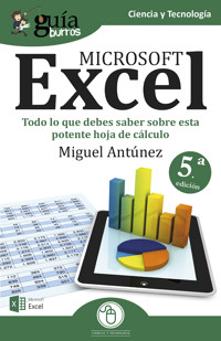 GuíaBurros Microsoft Excel - Miguel Antúnez - ebook